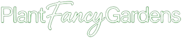 Plant Fancy Gardens
